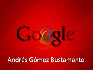Andrés Gómez Bustamante 