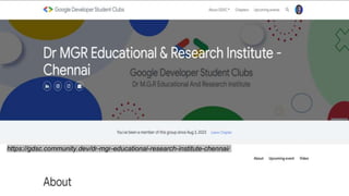 https://gdsc.community.dev/dr-mgr-educational-research-institute-chennai/
 