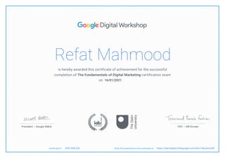 Refat Mahmood
16/01/2021
https://learndigital.withgoogle.com/link/1d6camnqfi8DHG E9N A33
 