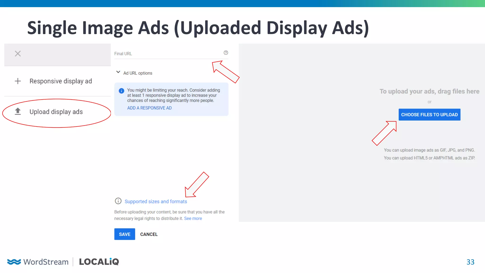 33
Single Image Ads (Uploaded Display Ads)
 