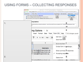 USING FORMS – COLLECTING RESPONSES


                        1
                                    2
1.                              E
                                m
                                a
                                i
                                l
                            3

                                f
                                o
                                r
                                m
2.                              E
                                m
 