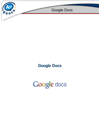 Google Docs




Google Docs
 