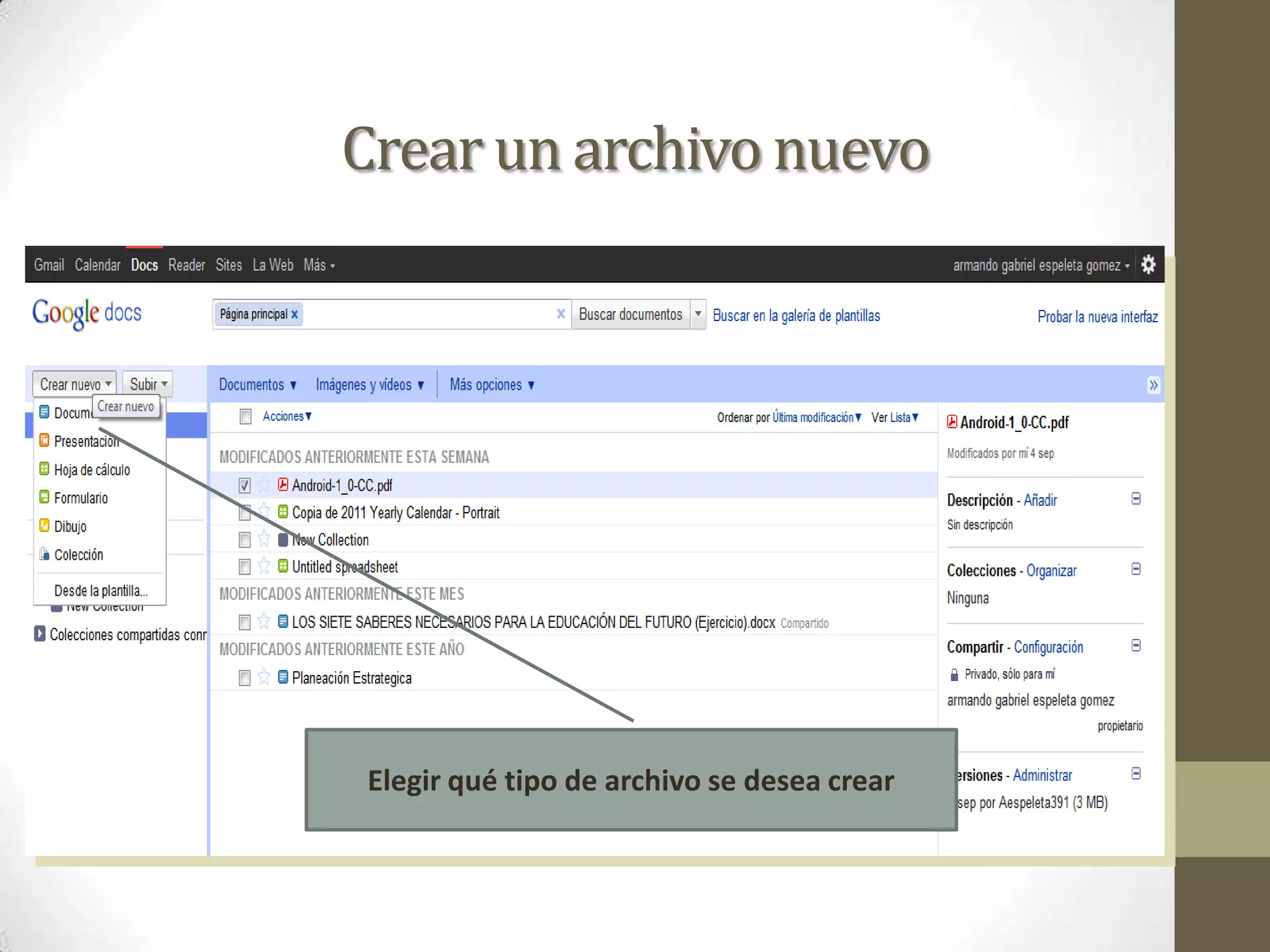 Crear un archivo nuevoElegir qué tipo de archivo se desea crear