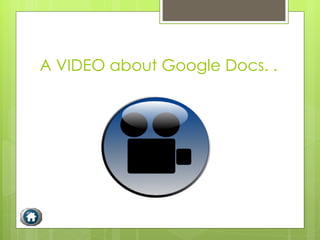 A VIDEO about Google Docs. . 