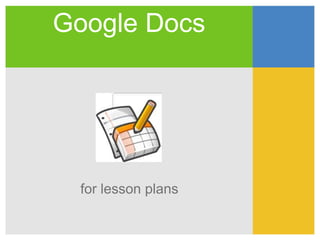Google Docs for lesson plans 