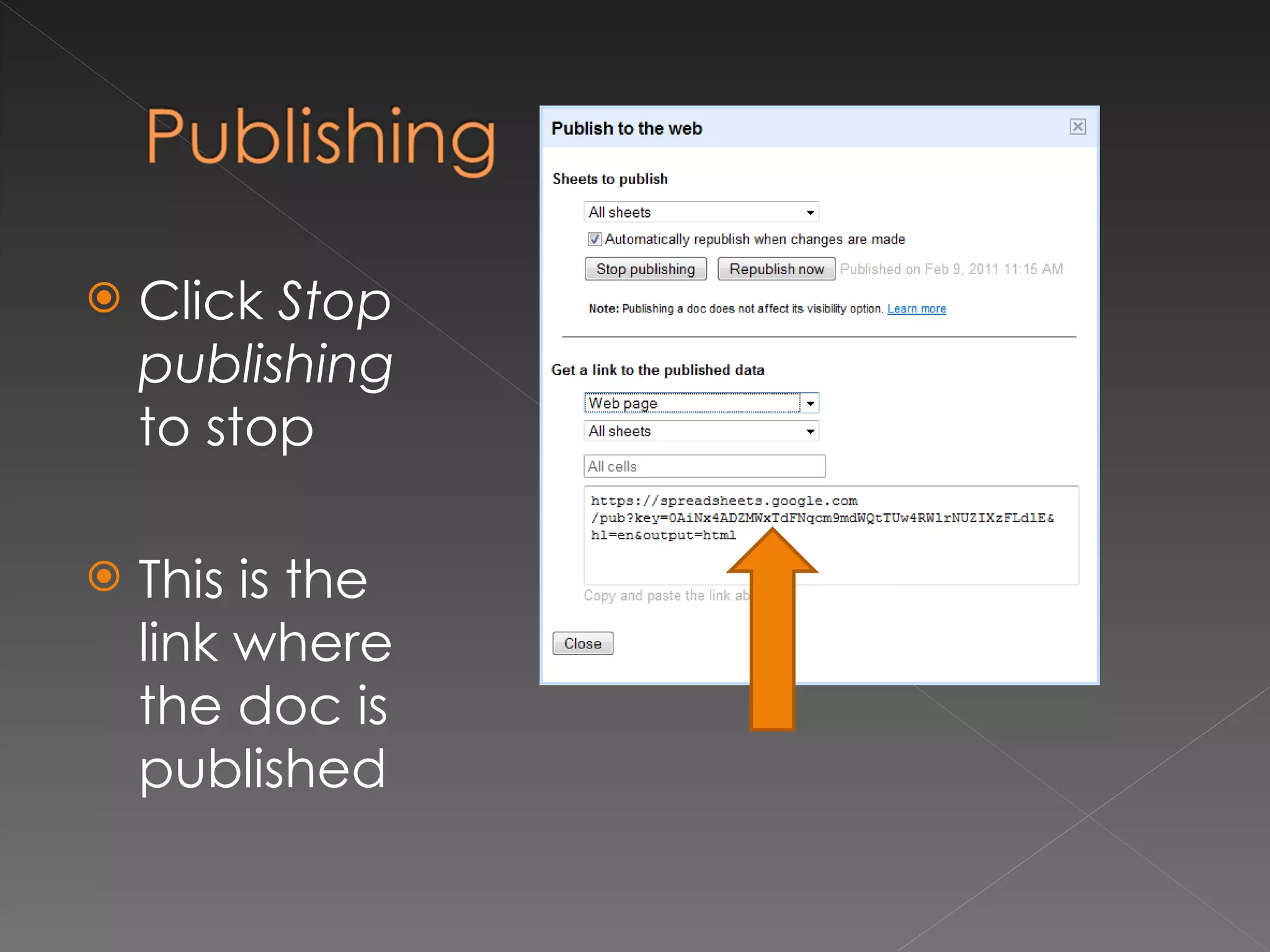 Click  Stop publishing  to stop This is the link where the doc is published 