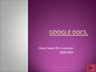 Hessa Saeed Bin Suwaidan 200824009 