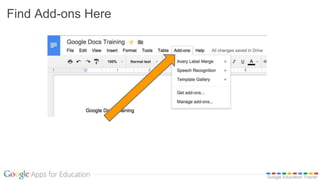 Google Education Trainer
Find Add-ons Here
 