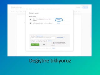 Değiştire tıklıyoruz
 