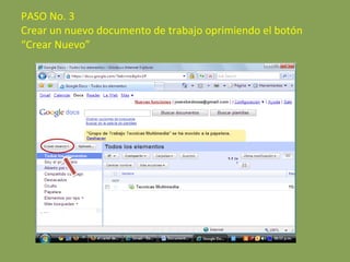 PASO No. 3 Crear un nuevo documento de trabajo oprimiendo el botón “Crear Nuevo” 