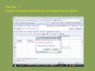 Paso No.  7 Grabar el trabajo realizado con el nombre que se desee 