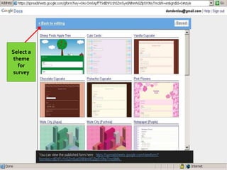 Select a
theme
  for
survey
 