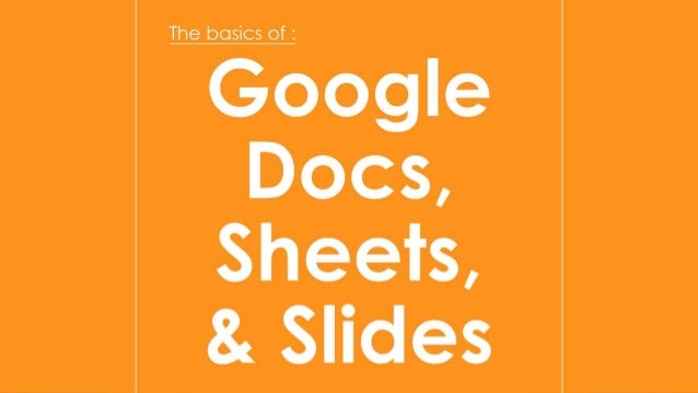 google docs sheets slides