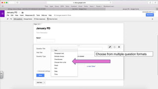 Choose from multiple question formats
 