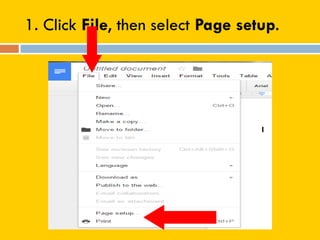 1. Click File, then select Page setup.
 