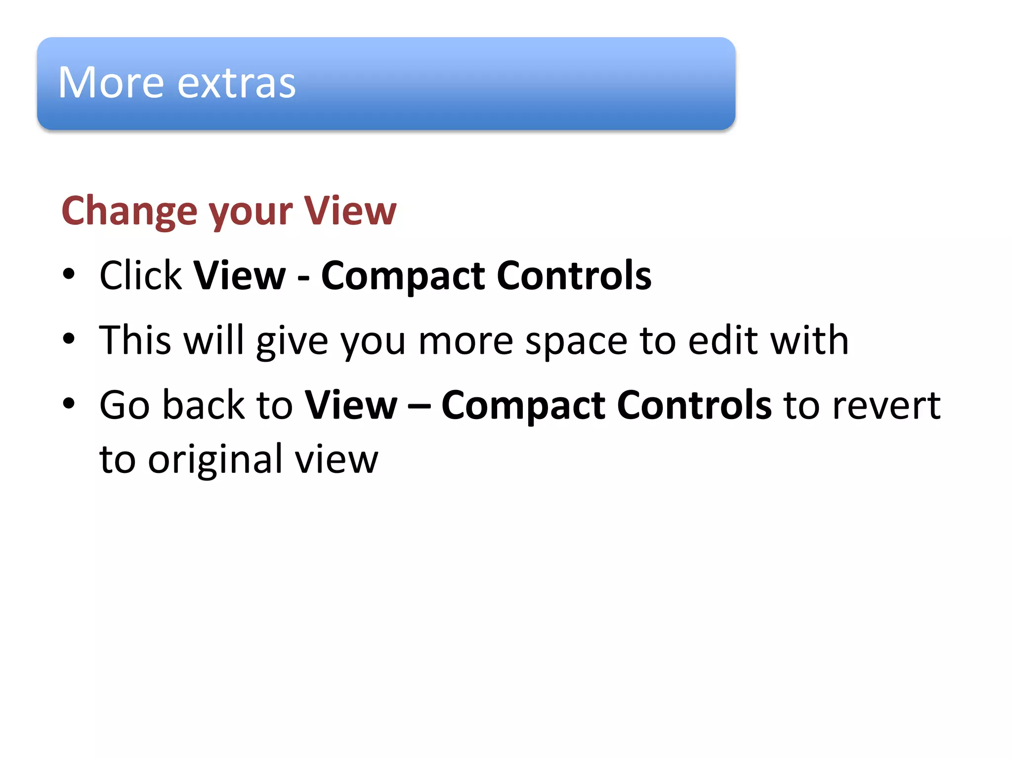Upload Files
 Start at Google Docs Home page


Click the Upload button.
Click on Files
Click Open.




 Click on the file name when upload is finished, click
 on the file name to view.
 