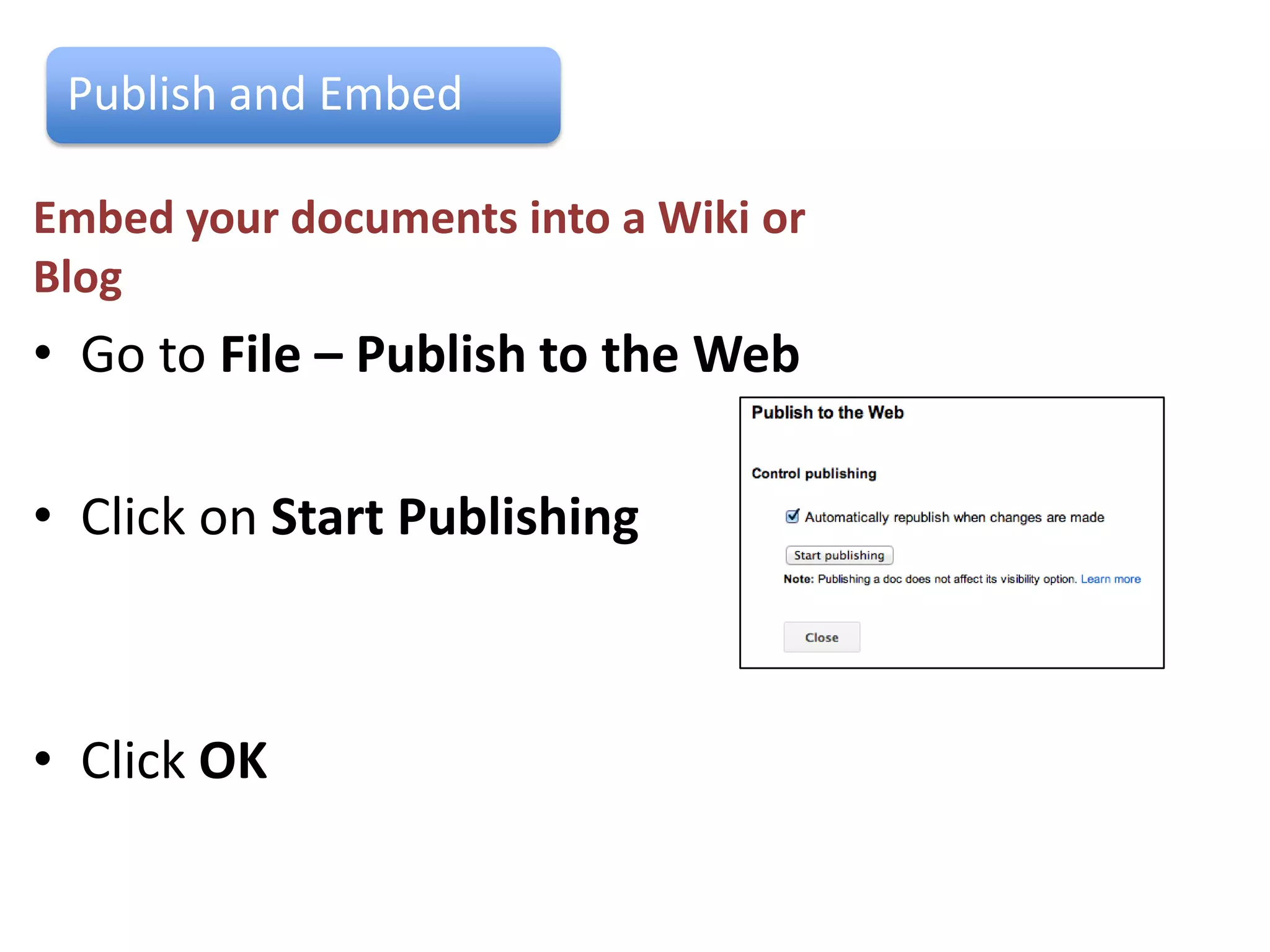 Share

You can share documents with others and
send as a group
• Click on the Share button
• Click in the Add People
  click on Choose from
  Contacts
                       Click on a group

                       Click on All next to Select. If you want to
                       make them a new group then click on Save
                       as Group.
                       Click Done. Click and Share and Save. Click
                       Done.
 