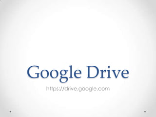 Google Drive
  https://drive.google.com
 