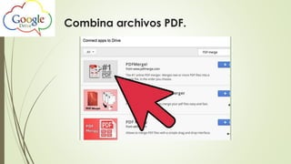 Combina archivos PDF.
 