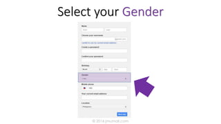 Select your Gender
© 2016 jmumali.com
 