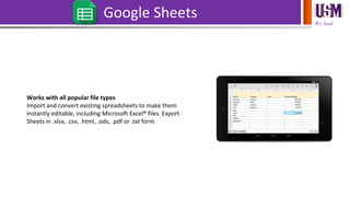 We lead
Google Sheets
Works with all popular file types
Import and convert existing spreadsheets to make them
instantly ed...