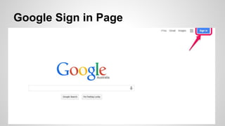 Google Sign in Page 
 
