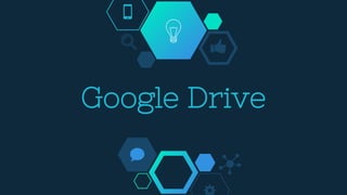 Google Drive
 