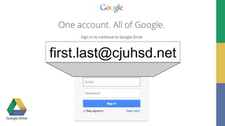 first.last@cjuhsd.net 
 
