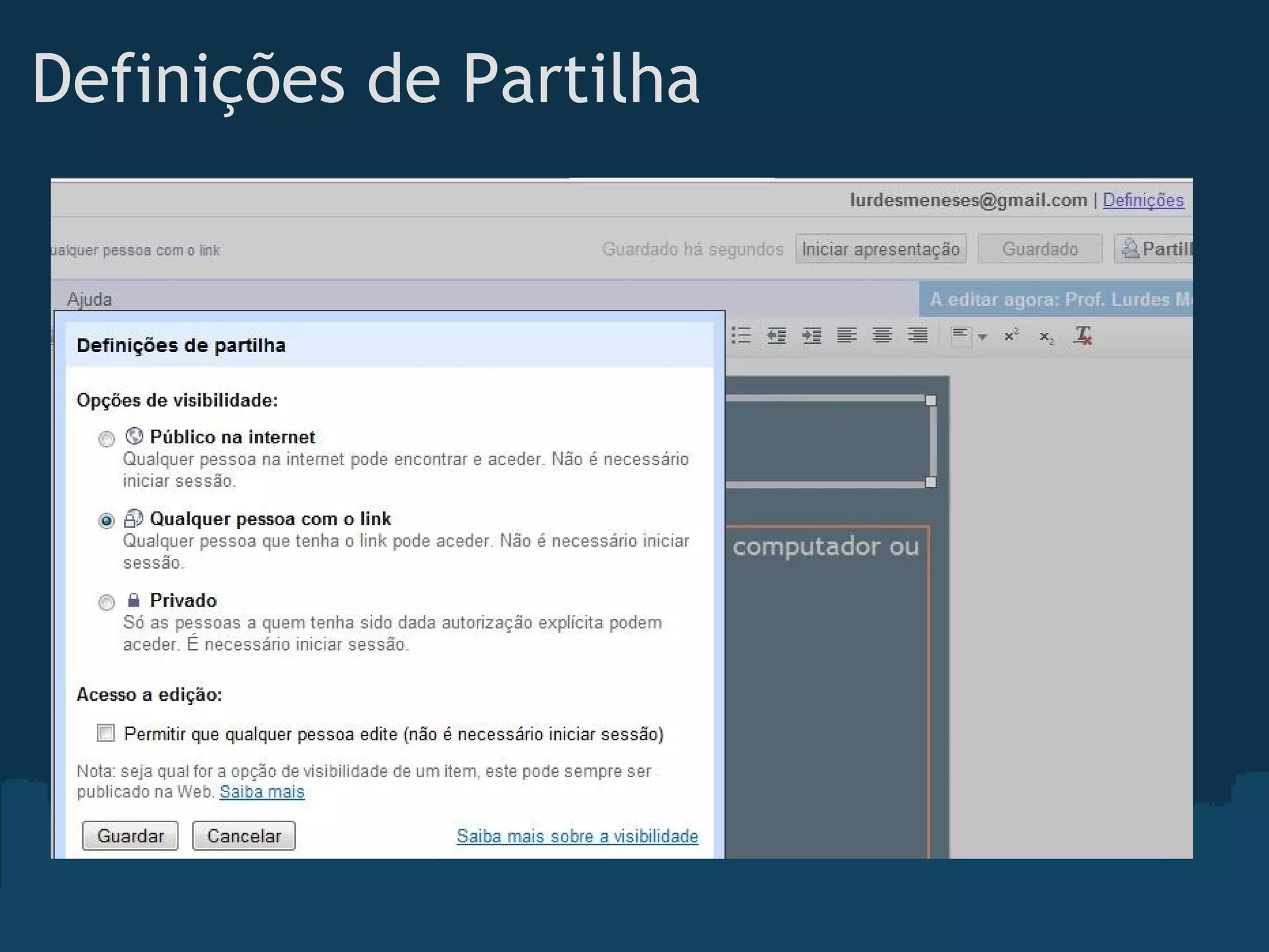 Definições de Partilha
 