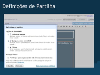 Definições de Partilha
 