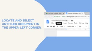 LOCATE AND SELECT
UNTITLED DOCUMENT IN
THE UPPER-LEFT CORNER.
 