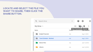 LOCATE AND SELECT THE FILE YOU
WANT TO SHARE, THEN CLICK THE
SHARE BUTTON.
 