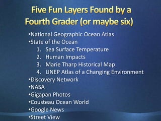 Using the Layers FeatureThe Layers feature in Google Earth provides a variety of data points of geographic interest that you can select to display over your viewing area. This includes points of interest (POIs) as well as map, road, terrain, and building data. Some layers act as folders that contain categories of data. These layers are indicated by a plus sign. Click on the plus sign to view the sub-categories for each layer.