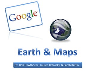 Earth & Maps 