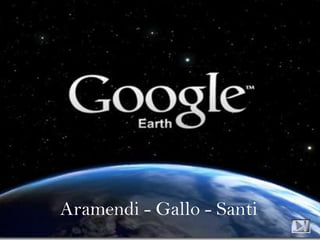 Aramendi - Gallo - Santi
 