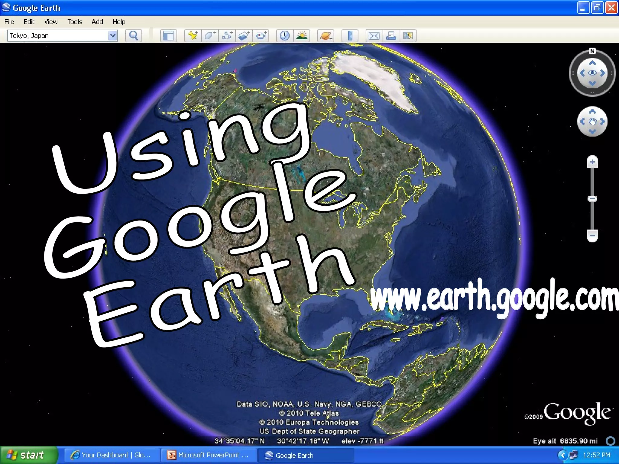 Using Google Earth www.earth.google.com 