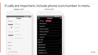 Proprietary + ConfidentialProprietary + Confidential
casper.com arrow.com
If calls are important, include phone icon/number in menu
 