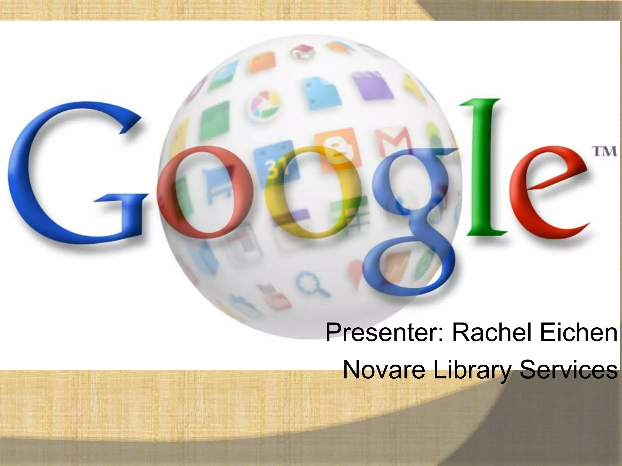 Presenter: Rachel Eichen 
Novare Library Services 
 