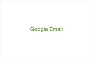 Google Email
 