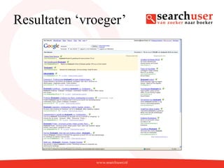 Resultaten ‘vroeger’
 