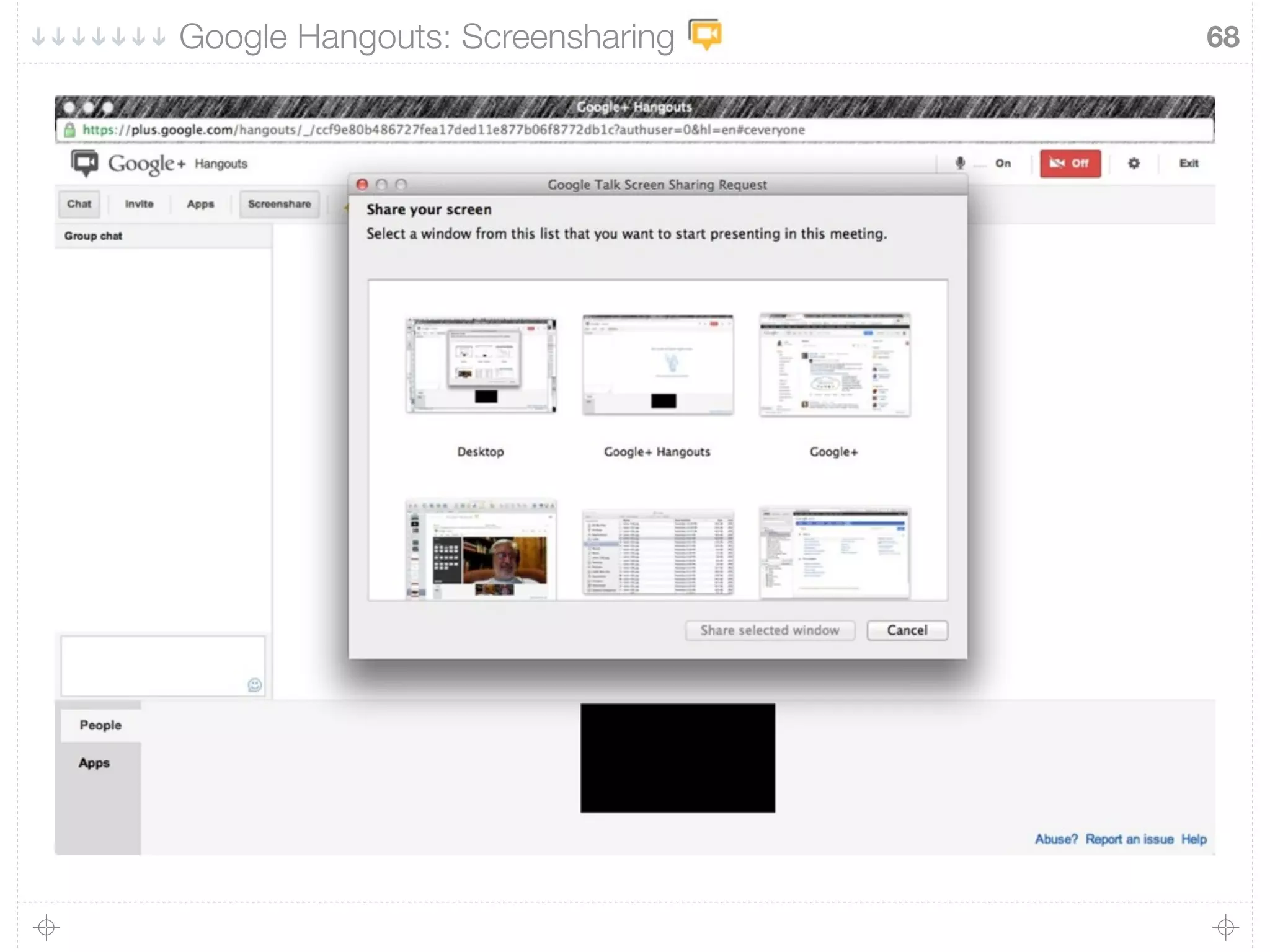 68Google Hangouts: Screensharing
 