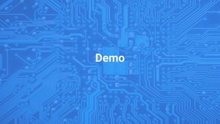 Demo
 