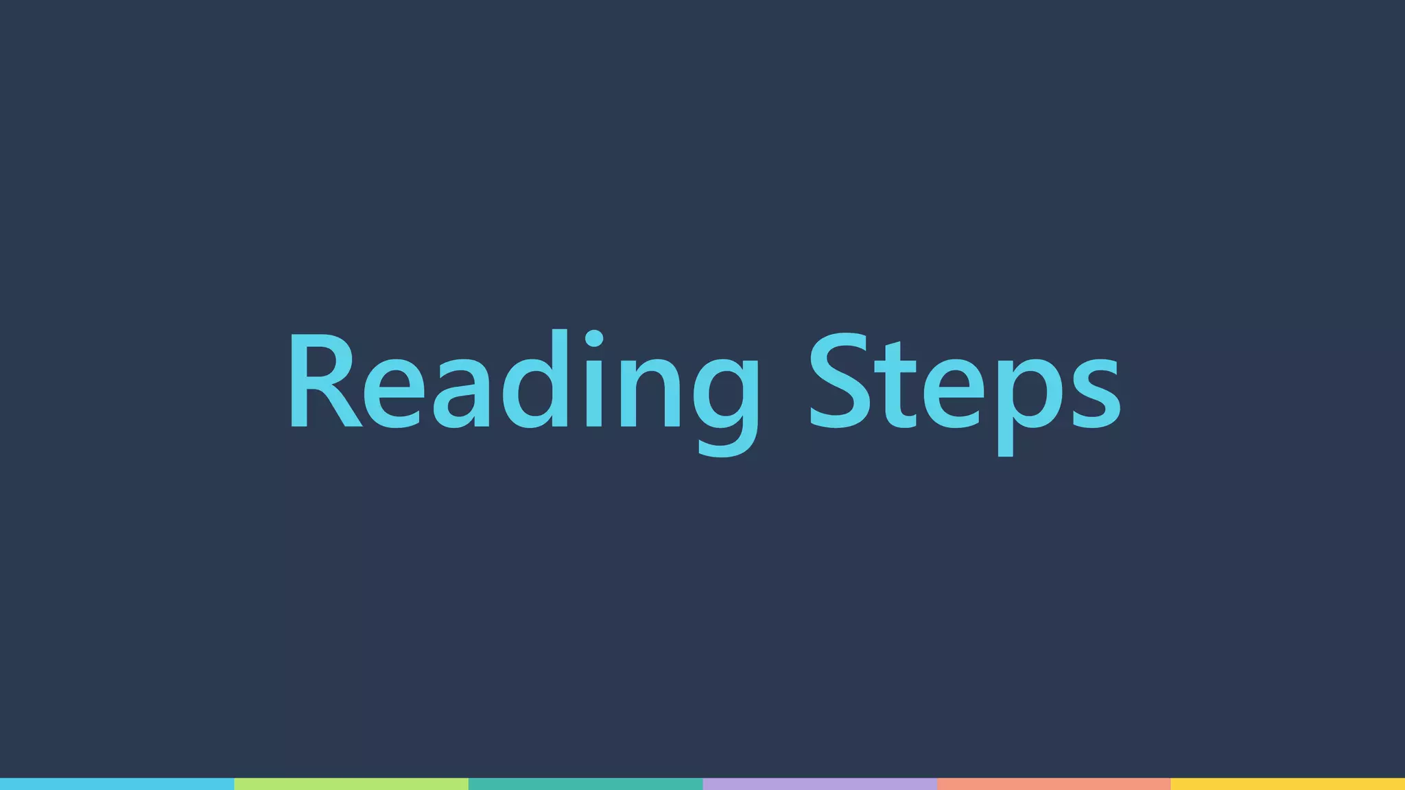 Reading Steps
 
