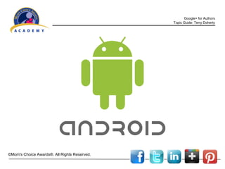 Google+ for Authors
Topic Guide: Terry Doherty

©Mom's Choice Awards®. All Rights Reserved.

 