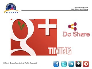 Google+ for Authors
Topic Guide: Terry Doherty

©Mom's Choice Awards®. All Rights Reserved.

 