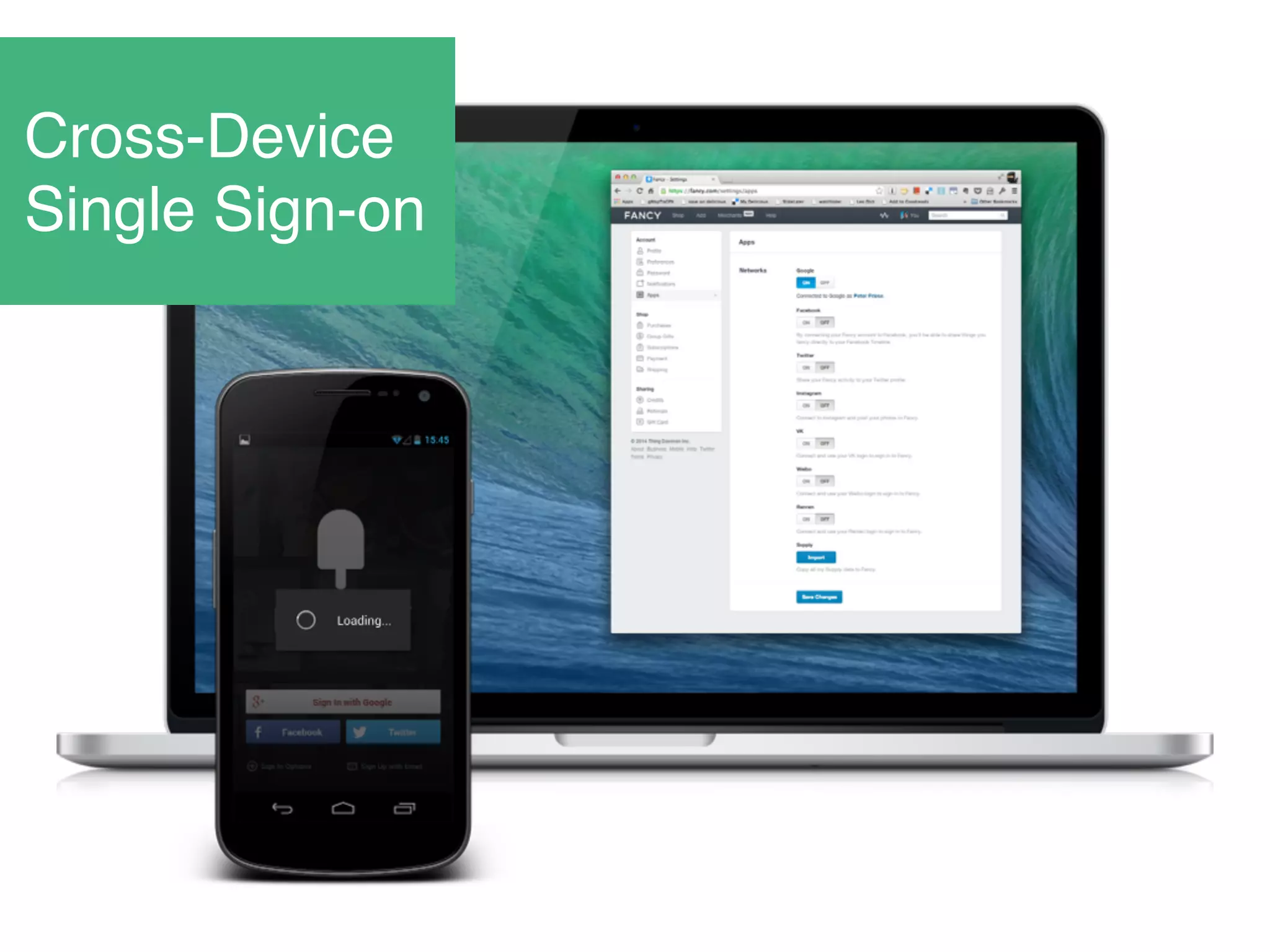 Cross-Device
Single Sign-on
 