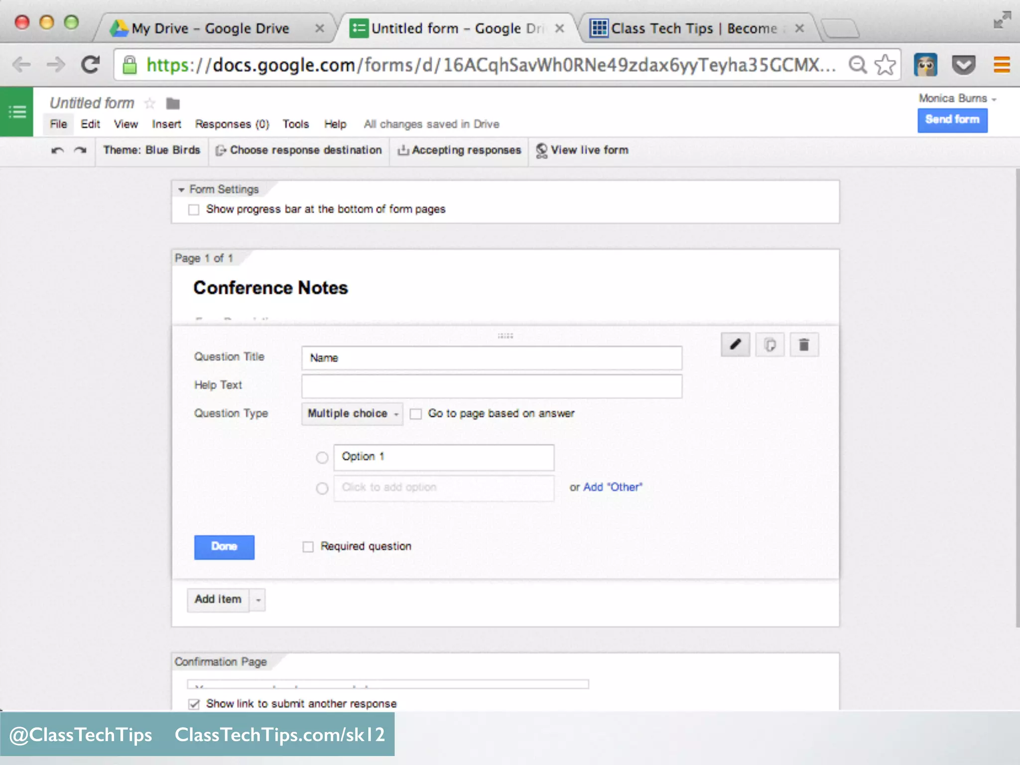 Entries are timestamped
Monica Burns @ClassTechTips@ClassTechTips ClassTechTips.com/sk12
 