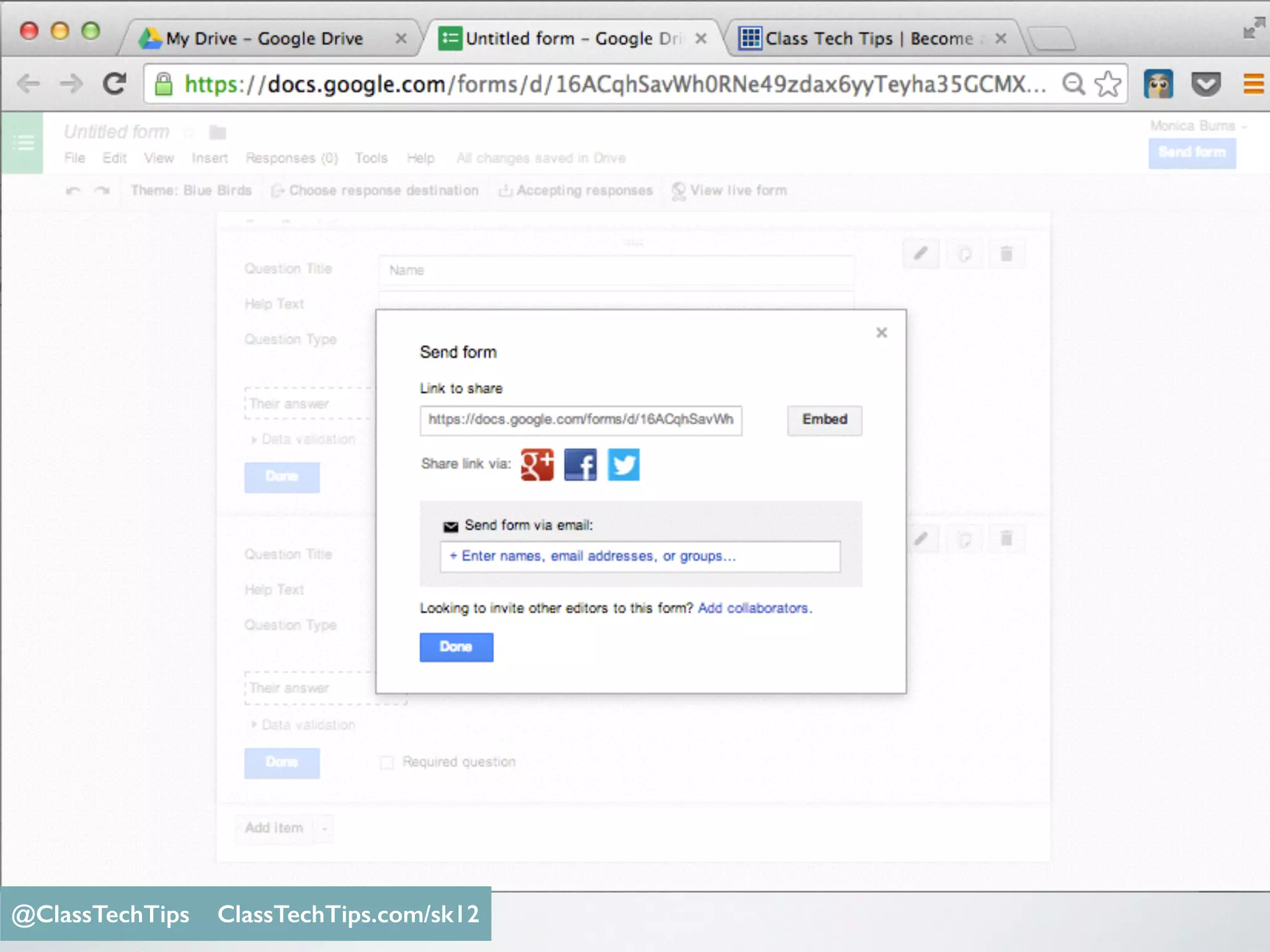 Entries are timestamped
Monica Burns @ClassTechTips@ClassTechTips ClassTechTips.com/sk12
 