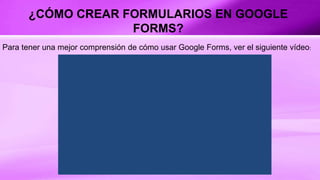 Google forms | PPTX