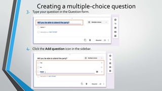 Google forms | PPTX